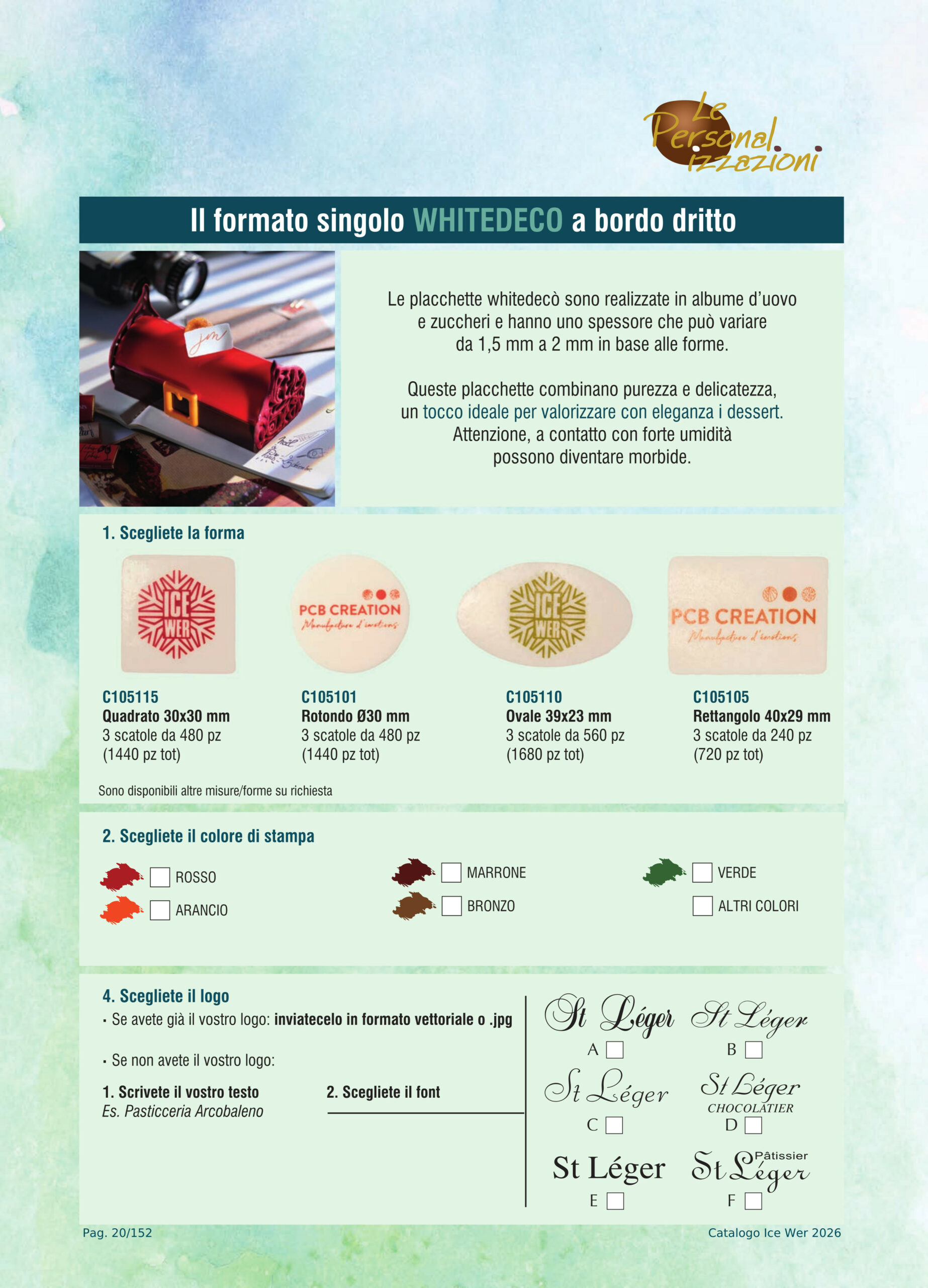 Le WhiteDecò a Bordo Dritto